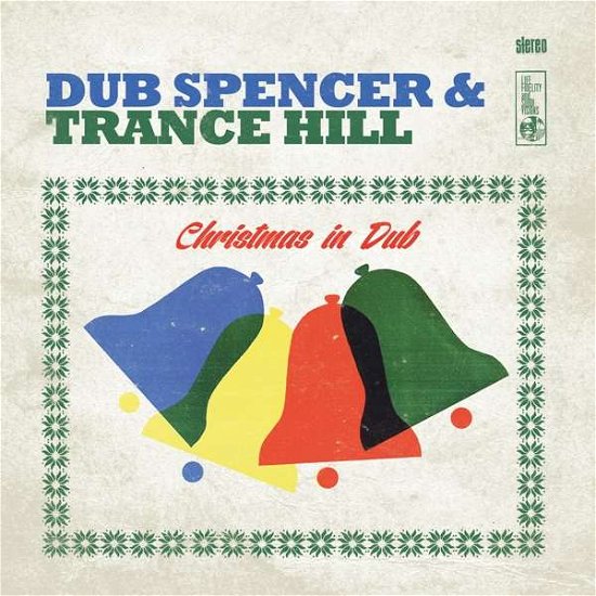 Cover for Dub Spencer &amp; Trance Hill · Christmas In Dub (LP) (2018)