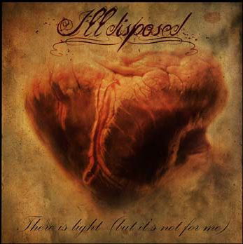 Cover for Illdisposed · There is Light (But It's Not for Me) (CD) (2011)