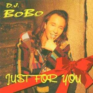 Cover for DJ Bobo · Just for You (CD) (2005)