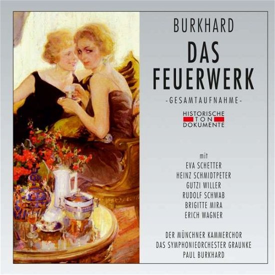 Cover for P. Burkhard · Das Feuerwerk (CD) (2014)
