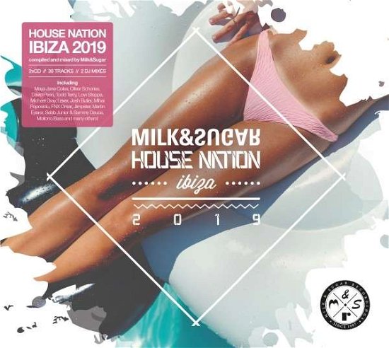 Milk & Sugar House Nation Ibiza 2019 - Various / Compiled by Milk & Sugar - Music - MILK & SUGAR RECORDINGS - 4056813148138 - October 25, 2019