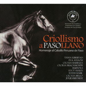 Cover for (Various Artists) · Criollismo a Paso Llano (CD) [Japan Import edition] (2014)