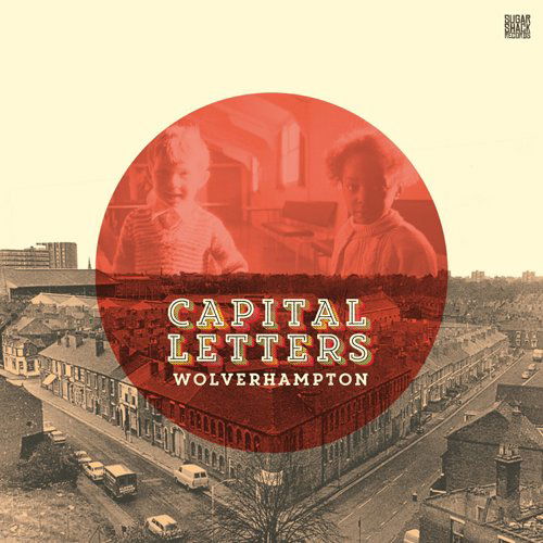 Cover for Capital Letters · Wolverhampton (CD) [Japan Import edition] (2015)