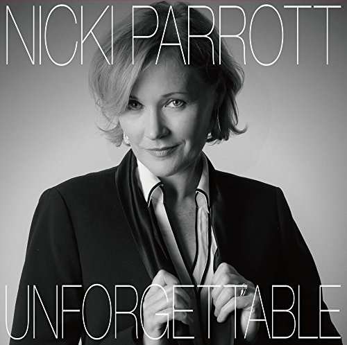 Unforgettable-nat King Cole Song - Nicki Parrott - Musikk - VENUS RECORDS INC. - 4571292512138 - 15. mars 2017