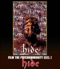 Cover for Hide · Film the Psychommunity Reel.1 (MBD) [Japan Import edition] (2016)