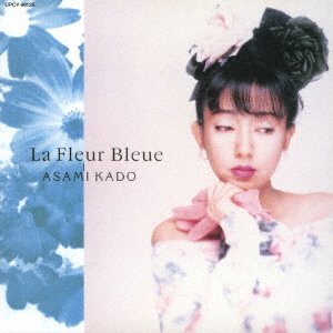 Cover for Asami Kado · La Fleur Bleue (CD) [Japan Import edition] (2022)
