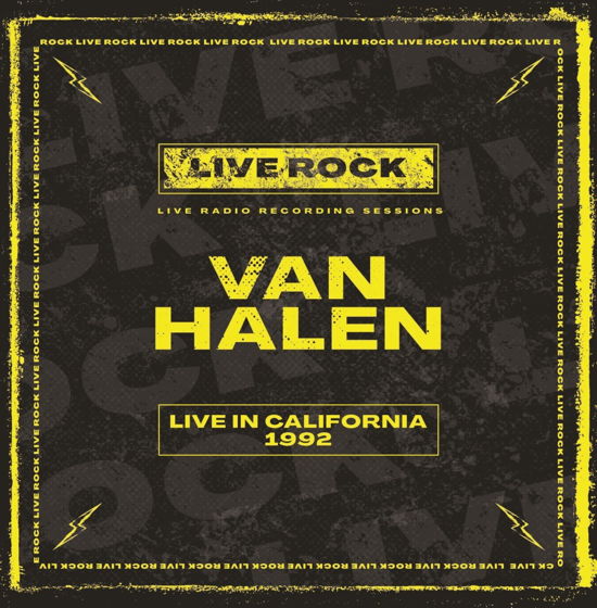 Van Halen - Live in California - Van Halen - Live in California - Musique - AZZURRA - 5065010098138 - 6 mai 2022