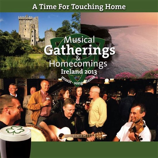 Time for Touching Home: Musical Gatherings & Home - Time for Touching Home: Musical Gatherings & Home - Música - DOLPHIN - 5099343720138 - 10 de setembro de 2013