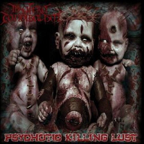 Cover for In Utero Cannibalism · Psychotic Killing Lust (CD) (2021)