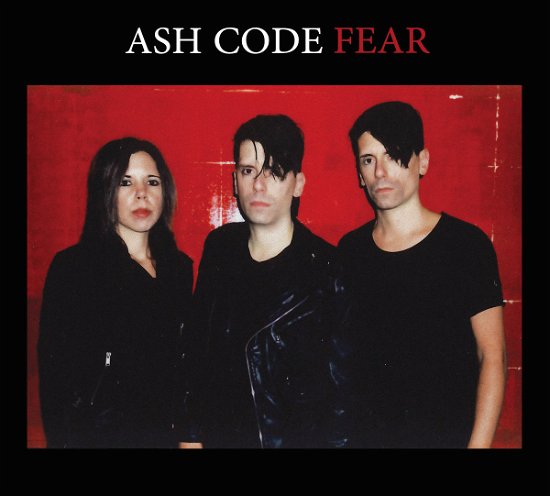 Cover for Ash Code · Fear (CD) (2021)