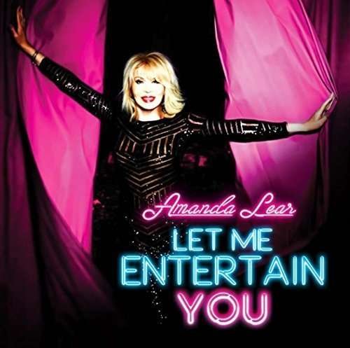 Cover for Amanda Lear · Let Me Entertain You (CD) (2016)