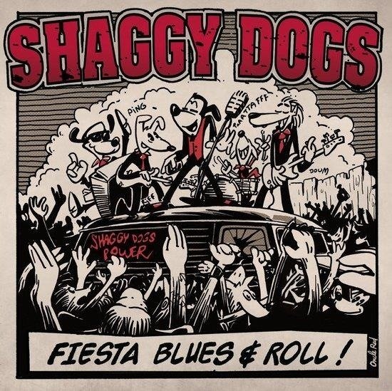 Cover for Shaggy Dogs · Fiesta Blues &amp; Roll (CD) (2017)