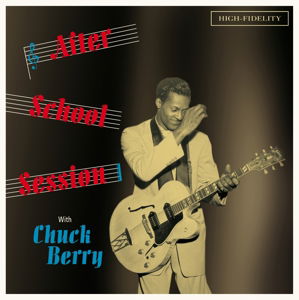 After School Session With Chuck Berry - Chuck Berry - Music - VINYL LOVERS - 8436544170138 - January 15, 2016