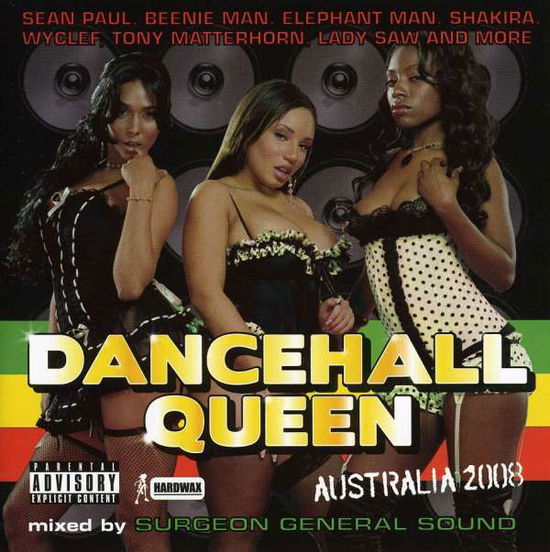 Cover for Various Artists · Dancehall Queen-sean Paul, Beenie Man, Elephant Man, Shakira, Lady Saw (CD)