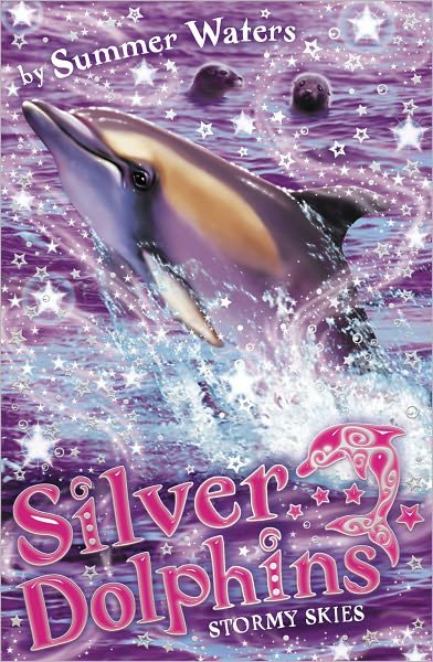 Cover for Summer Waters · Stormy Skies - Silver Dolphins (Paperback Bog) (2010)