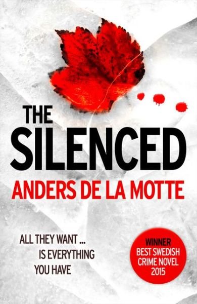 Cover for Anders De La Motte · The Silenced (Pocketbok) (2017)