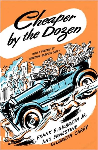Cover for Frank B. Gilbreth · Cheaper by the Dozen (Hardcover bog) [Crowell 1948 edition] (2005)