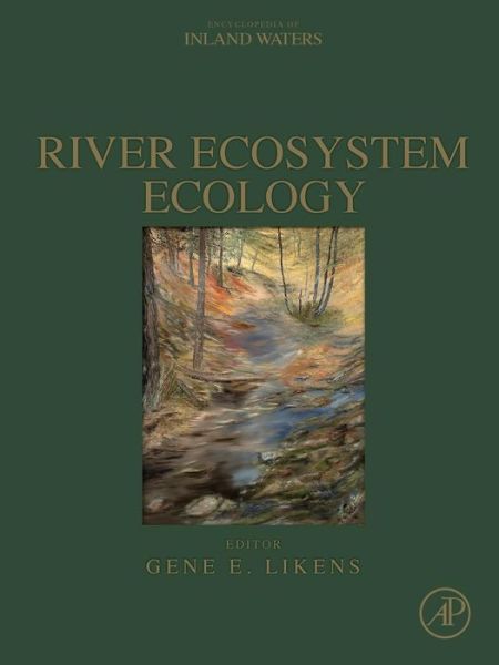 Cover for Gene E. Likens · River Ecosystem Ecology: A Global Perspective (Paperback Book) (2016)