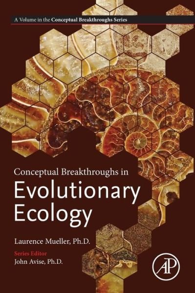 Cover for Mueller, Laurence D. (Professor, Department of Ecology and Evolutionary Biology, University of California, Irvine, CA, USA) · Conceptual Breakthroughs in Evolutionary Ecology (Paperback Bog) (2019)