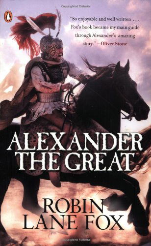 Cover for Robin Fox · Alexander the Great: Tie In Edition (Paperback Bog) [1st Paperback edition] (2004)