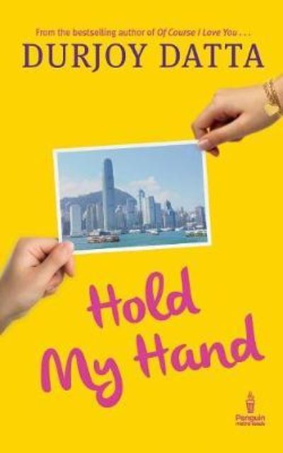 Cover for Durjoy Datta · Hold My Hand (Paperback Book) (2013)