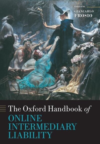 Cover for Oxford Editor · Oxford Handbook of Online Intermediary Liability - Oxford Handbooks (Hardcover Book) (2020)