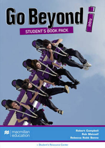 Go Beyond Student's Book Pack Intro - Rebecca Robb Benne - Books - Macmillan Education - 9780230478138 - January 4, 2016