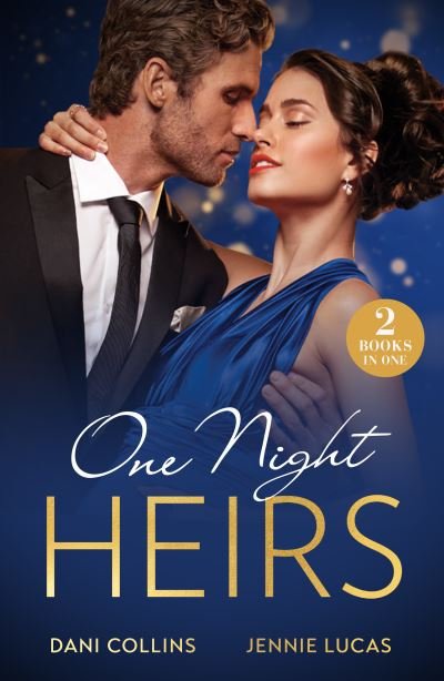 Cover for Dani Collins · One-Night Heirs: Her Billion-Dollar Bump (Diamonds of the Rich and Famous) / Nine-Month Notice (Paperback Book) (2024)