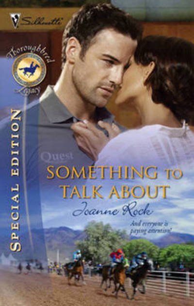 Cover for Joanne Rock · Something to Talk About (Paperback Book) (2009)