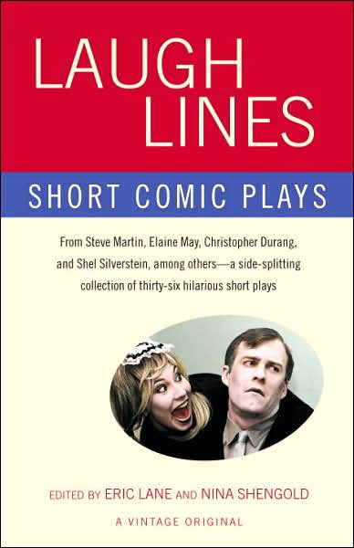 Laugh Lines: Short Comic Plays - Eric Lane - Books - Vintage Books USA - 9780307277138 - April 10, 2007