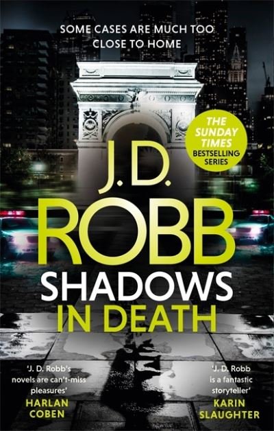 Cover for J. D. Robb · Shadows in Death: An Eve Dallas thriller (Book 51) - In Death (Paperback Book) (2021)