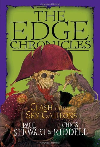 Edge Chronicles: Clash of the Sky Galleons (The Edge Chronicles) - Chris Riddell - Bøger - Yearling - 9780385736138 - 13. juli 2010