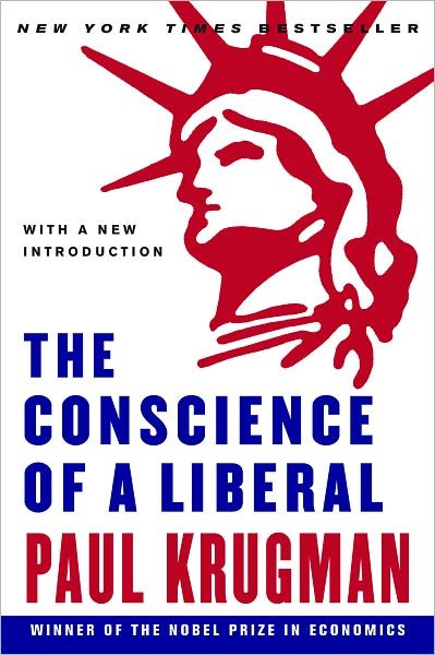 Cover for Paul Krugman · The Conscience of a Liberal (Paperback Bog) (2009)