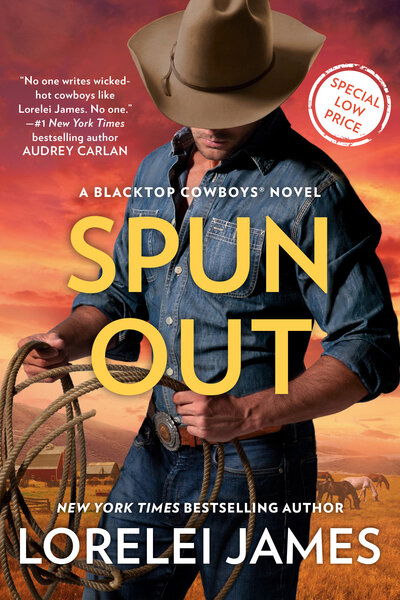 Cover for Lorelei James · Spun Out - Blacktop Cowboys Novel (Paperback Book) (2019)