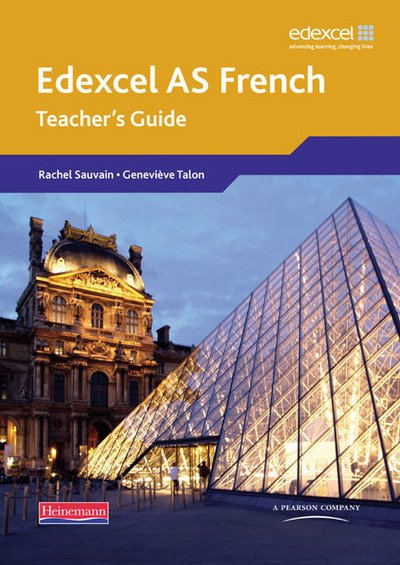 Cover for Clive Bell · Edexcel A Level French (AS) Teacher's Guide &amp; CDROM - Edexcel GCE French (Book) (2008)
