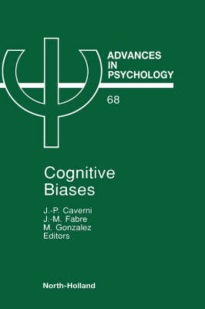 Cover for Caverni Jean-paul Ed · Cognitive Biases - Advances in Psychology (Hardcover Book) [Paul edition] (1990)