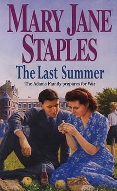 The Last Summer - The Adams Family - Mary Jane Staples - Kirjat - Transworld Publishers Ltd - 9780552145138 - 1997