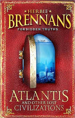 Cover for Herbie Brennan · Herbie Brennan's Forbidden Truths: Atlantis (Paperback Book) [Main edition] (2006)