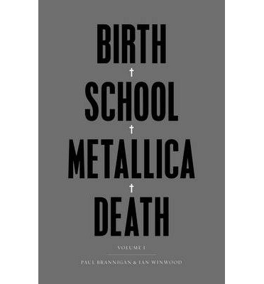 Birth School Metallica - Metallica - Books - FABER & FABER - 9780571294138 - October 13, 2017
