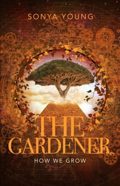 Cover for Sonya Young · Gardener (Book) (2021)