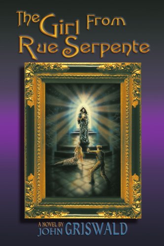 Cover for John Griswald · The Girl from Rue Serpente (Paperback Book) (2000)