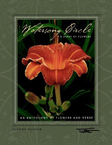 Cover for Tuttle · Watersong Circle: a Diary of Flowers: an Anthology of Flowers and Verse - Second Edition (Pocketbok) (2011)