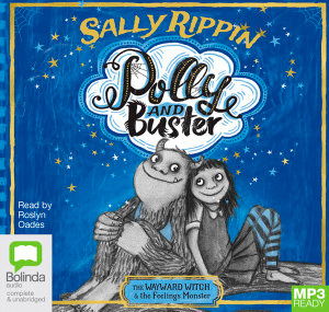 Cover for Sally Rippin · The Wayward Witch and the Feelings Monster - Polly and Buster (Audiobook (MP3)) [Unabridged edition]