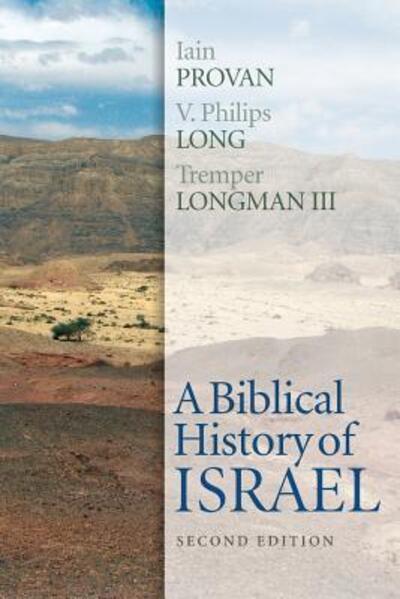 Cover for Iain Provan · A Biblical History of Israel, Second Edition (Paperback Book) (2015)