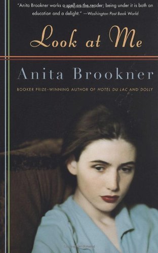 Cover for Anita Brookner · Look at Me (Paperback Book) [Reprint edition] (1997)