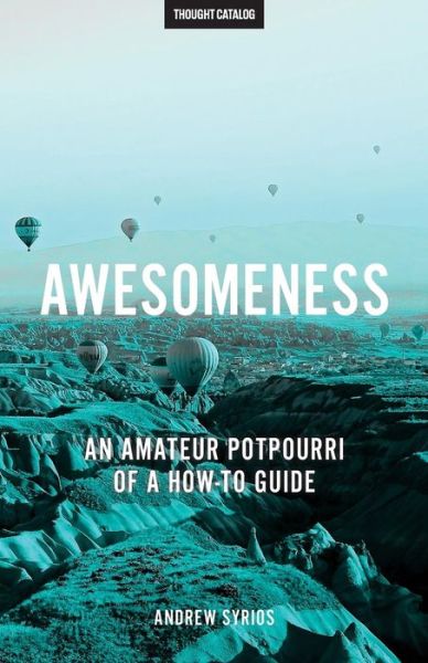 Cover for Andrew Syrios · Awesomeness (Paperback Book) (2016)