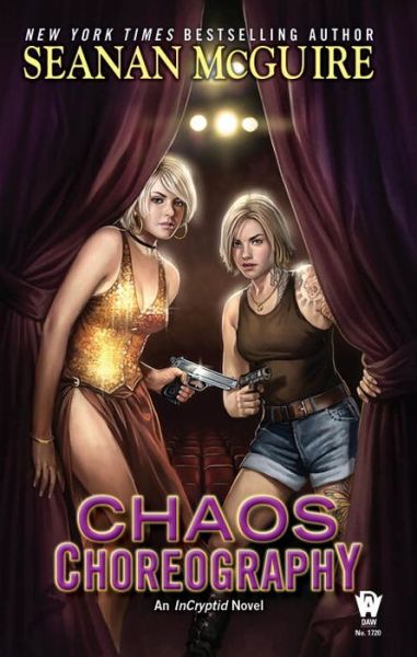 Cover for Seanan McGuire · Chaos choreography (Book) (2016)