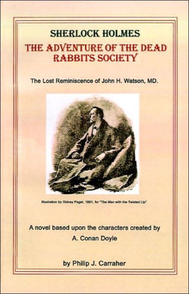 Cover for Philip J. Carraher · Sherlock Holmes: the Adventure of the Dead Rabbits Society (Paperback Bog) (2001)