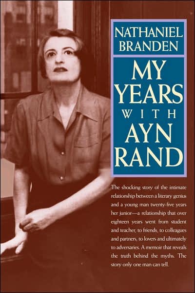 Cover for Branden, Nathaniel, Ph.D. · My Years with Ayn Rand (Pocketbok) (1999)