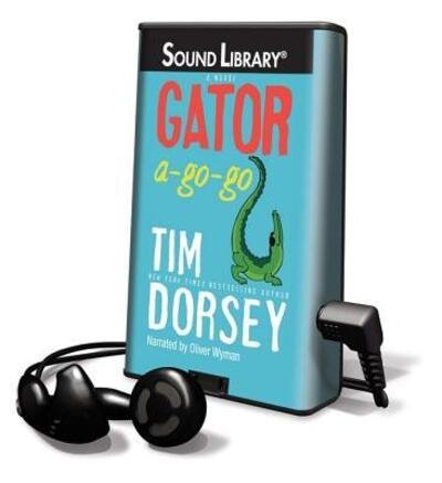 Cover for Tim Dorsey · Gator A-Go-Go (N/A) (2010)